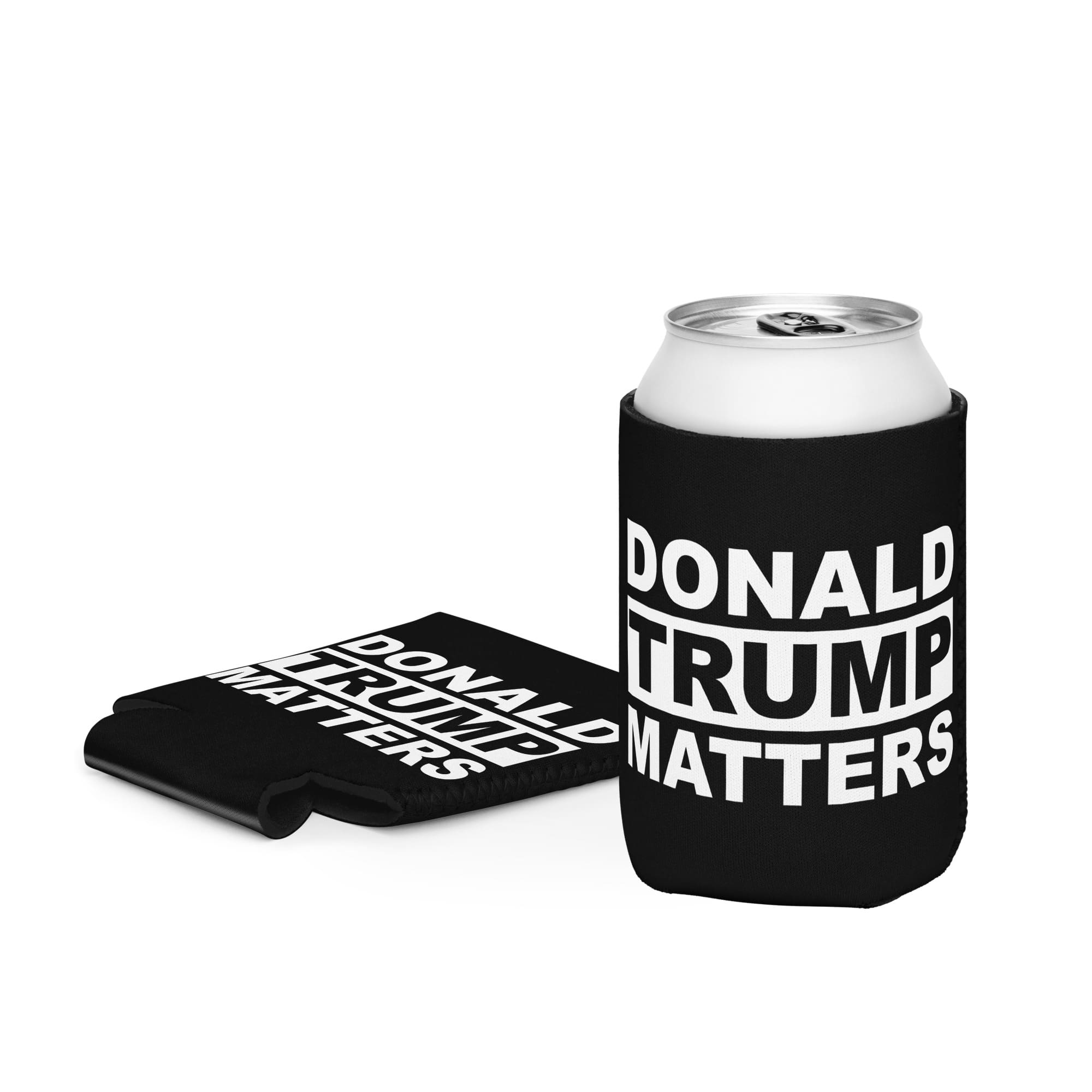 Donald Trump Matters Can Cooler (Koozie) by Trump is Punk Rock